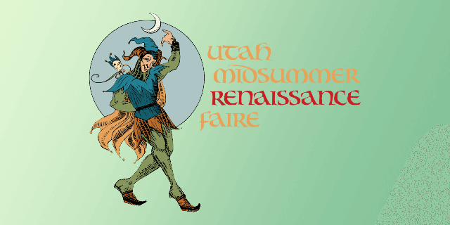 Utah Midsummer Renaissance Faire